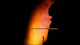Every Time We Say Goodbye - Roy Hargrove Big Band