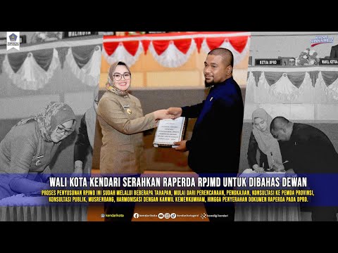 Wali Kota Kendari Serahkan Raperda RPJMD untuk Dibahas Dewan