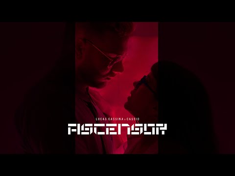 LUCAS CASSINA x CASSIO - Ascensor (Videoclip Oficial)
