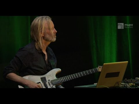 Eivind Aarset Dream Logic Quartet feat. Jan Bang (Live at Müpa Budapest)