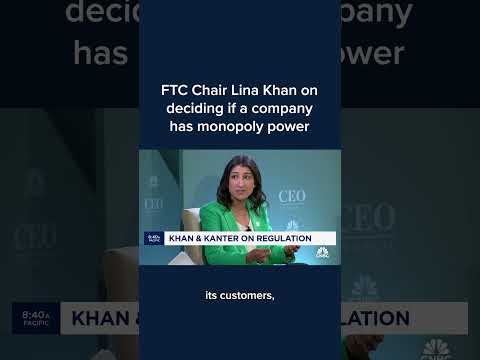 FTC Chair Lina Khan on deciding if a company has monopoly power #CNBCCEOCouncil