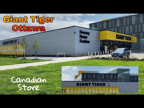 GIANT TIGER in Ottawa | Canadian Store