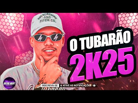 O TUBARÃO 2025 - MÚSICAS NOVAS - CD NOVO ATUALIZADO JULHO 2025 - O TUBARÃO REPERTÓRIO NOVO 2025