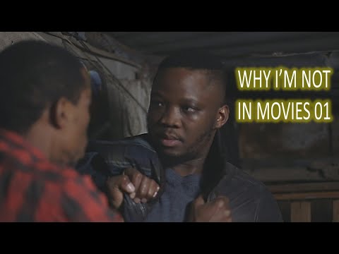 Why I'm Not In Movies 01