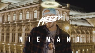 Meezy - Niemand (Prod by. Leon Tiepold)