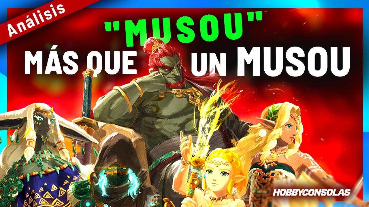 Análisis de HYRULE WARRIORS: LA ERA DEL DESTIERRO: ZELDA TEARS OF THE KINGDOM a golpe de MUSOU