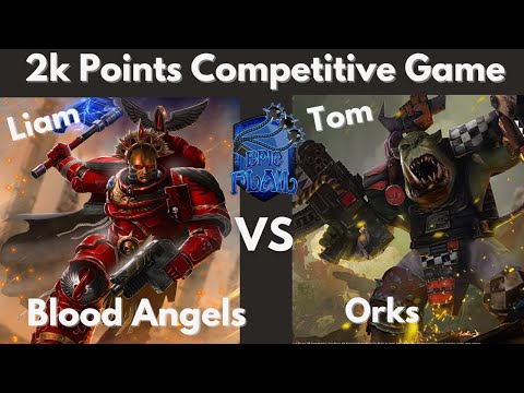 Competitive Game - Blood Angels Vs Orks