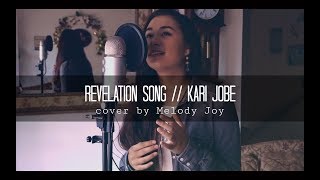 Revelation Song  Kari Jobe (cover)