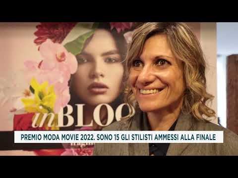 PREMIO MODA MOVIE 2022  SONO 15 GLI STILISTI AMMESSI ALLA FINALE