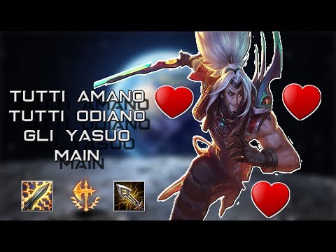 [ITA] UN CLASSICO GAME DA YASUO MAIN - YASUO MID - League Of Legends