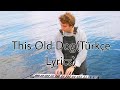 Mac DeMarco This Old Dog Türkçe Çeviri