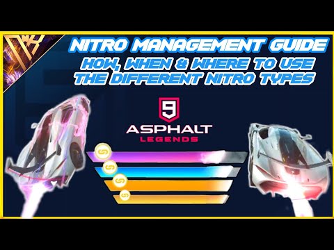Nitro Management| All types of nitro|How, When & where to use| Beginners guide|Asphalt Legends Unite