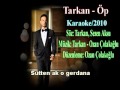 Tarkan - Op - (2010) karaoke 