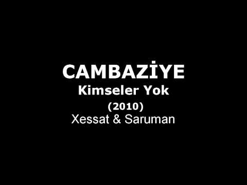 Cambaziye - Kimseler Yok (Lyrics - Audio)