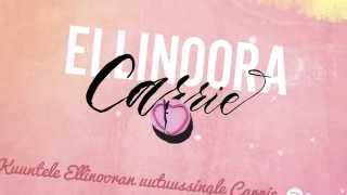 Ellinoora - Carrie