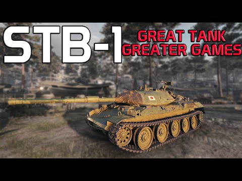 STB-1: Great tank, even greater GAMES! | World of Tanks