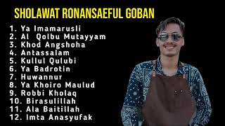 Download lagu SHOLAWAT MERDU RONAN SAEFULL GOBAN || FULL ALBUM mp3 Download lagu SHOLAWAT MERDU RONAN SAEFULL GOBAN || FULL ALBUM mp3
