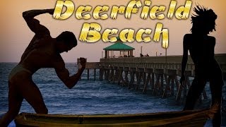 preview picture of video 'Deerfield Beach Florida USA - Sexy Ladies on the Beach, Best Spots'