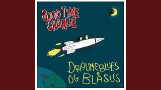 Music video thumbnail preview for Opptatt På Do by Good Time Charlie