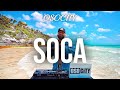 SOCA Mix 2024 The Best Of SOCA 2024 By OSOCITY