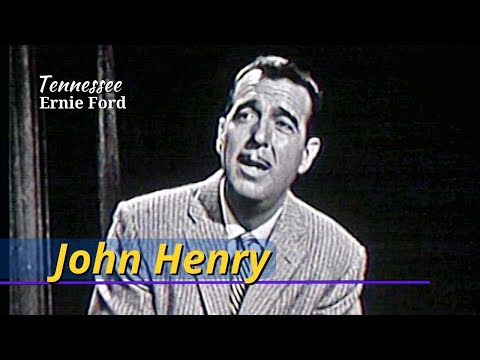 John Henry | Tennessee Ernie Ford | Nov 14, 1957