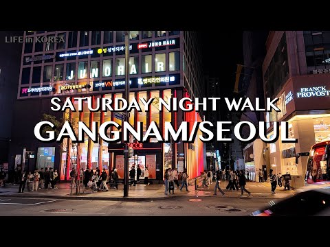 [VIDA na COREIA/SEUL/4K] CAMINHADA NOITE DE SÁBADO/#GANGNAM#SEOUL#KOREA