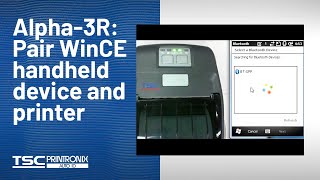 TSC Alpha-3R: Pair WinCE handheld device and printer TSC Alpha-3R: Pair WinCE handheld device and printer