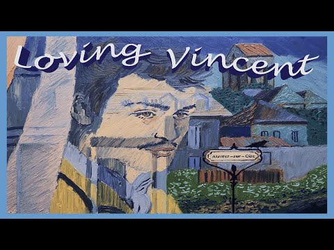 I will never emotionally recover from Loving Vincent (2017) - Video Essay