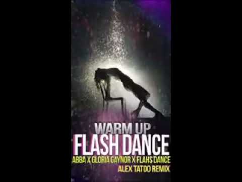 Warm up  retro  (((FLASH DANCE )) ABBA /GLORIA GAYNOR