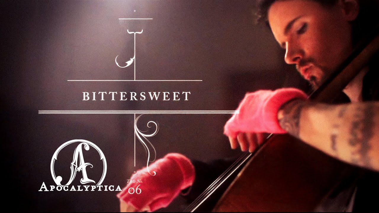 Apocalyptica - Bittersweet