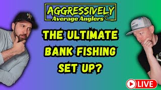 The Ultimate Bank Fishing Set Up