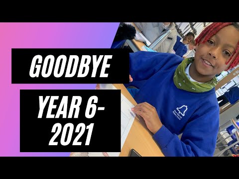 Year 6 Leavers Video 2021
