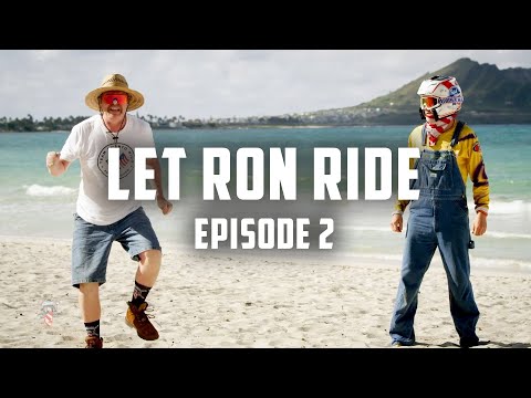 LET RON RIDE - Episode 2