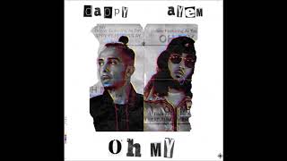 Dappy - Oh My (Official Audio) ft. Ay Em