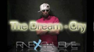 Cry by The Dream OFFICIAL NEW SONG 2010