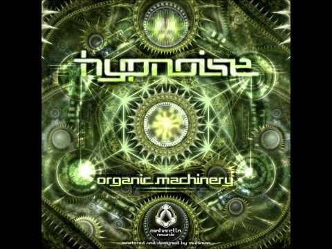 Hypnoise -  Organic Machinery
