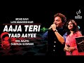 AAJA TERI YAAD AAYEE आजा तेरी याद आई ANIL BAJPAI SAMPADA GOSWAMI SIDDHARTH E
