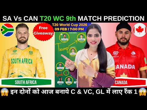 SA vs CAN Today Match Prediction | SA vs CAN Dream11 Prediction | T20 World Cup 2026 9th Match