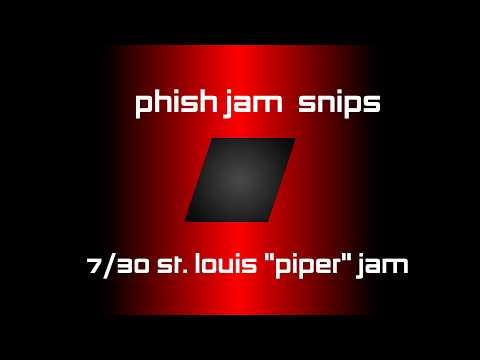 Phish "Just the Jams" jam snips - 7/30/24 St. Louis "Piper" jam