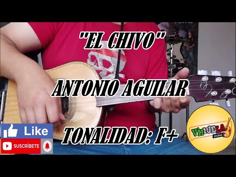 El Chivo - Antonio Aguilar
