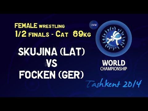 Semifinal - Female Wrestling 69 kg - L. SKUJINA (LAT) vs A. FOCKEN (GER) - Tashkent 2014