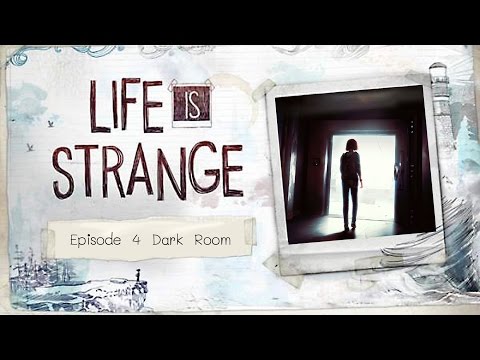 Life Is Strange Episode 4 Dark Room - FULL EPISODE | CenterStrain01
