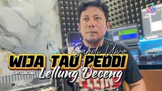 Download lagu Lagu Bugis Terbaru 2025‼️WIJA TAU PEDDI LELLUNG DECENG (WTPLD) - Sardi Uwo mp3