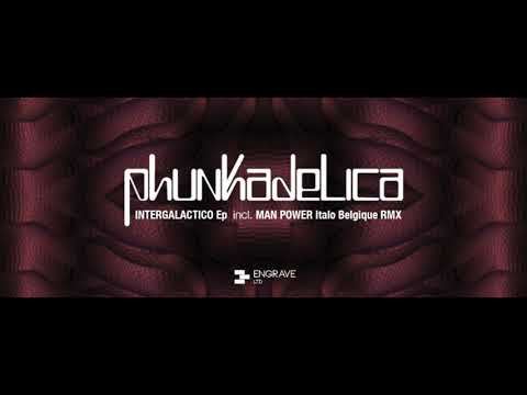 Phunkadelica - Collapso (Man Power Italo Belgique Rmx) [Engrave LTD]