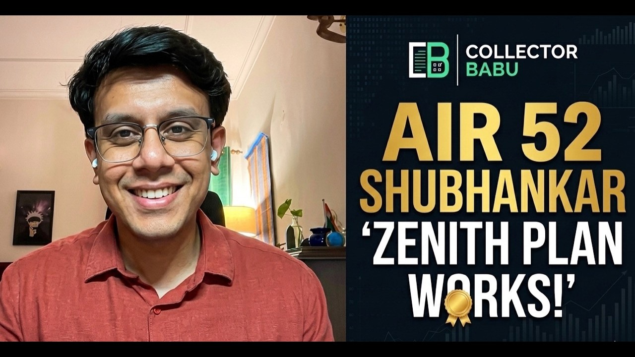 AIR 52 Shubhankar shares his UPSC journey with CollectorBabu