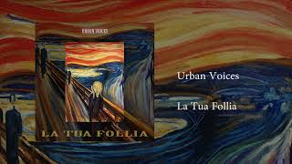 La Tua Follia Music Video