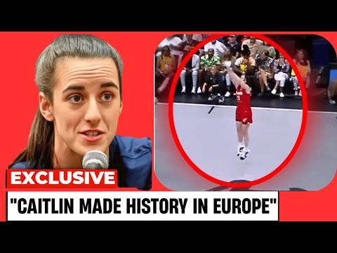 Caitlin Clark SHOCKS the EUROPEAN LEAGUE with RECORD-BREAKING Debut!