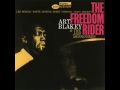Art Blakey & Lee Morgan - 1961 - The Freedom Rider - 01 Tell It Like It Is