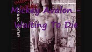 Mickey Avalon - Waiting To Die