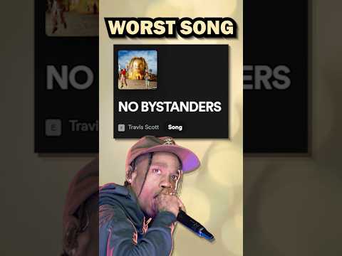 The WORST PART of Travis Scott’s ASTROWORLD